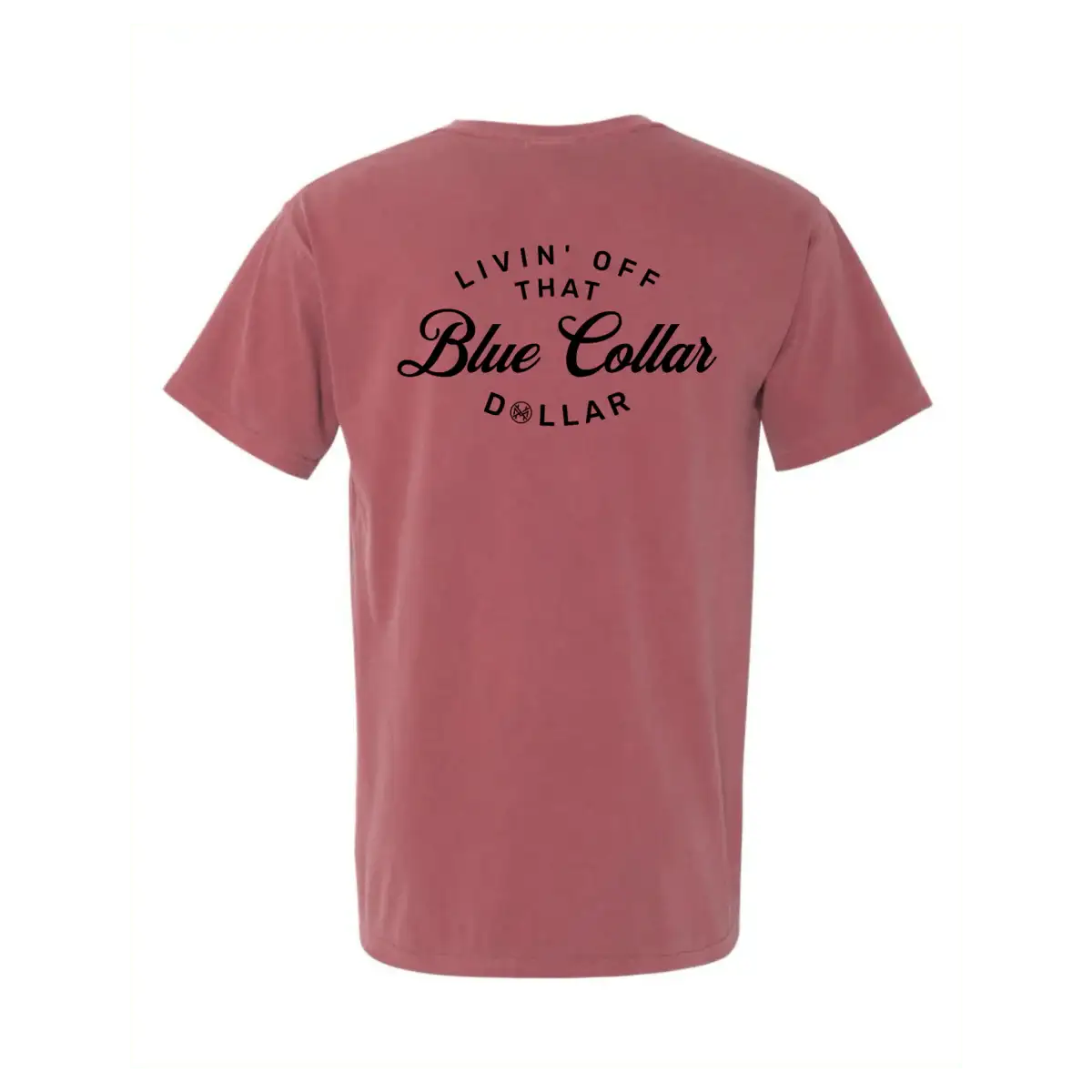 Blue Collar Dollar T-Shirt